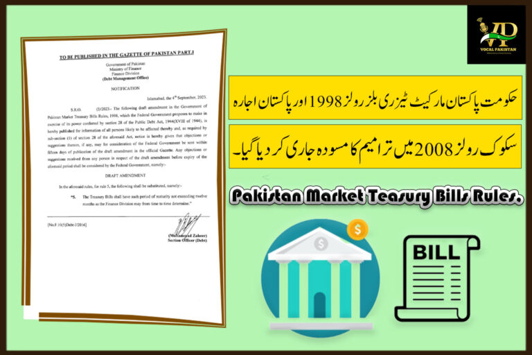 Draft Amendments in Government of Pakistan Market Teasury Bills Rules, 1998 and Pakistan Ijara Sukuk Rules, 2008