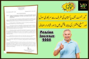 Grant Of Increase In Pension To Civil Pensioners Of The Federal Government As Well As Retired Armed Forces Personnel-2008