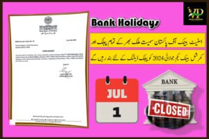 Notification-State Bank of Pakistan Announces Bank Holiday on July 1st, 2024 (Monday)