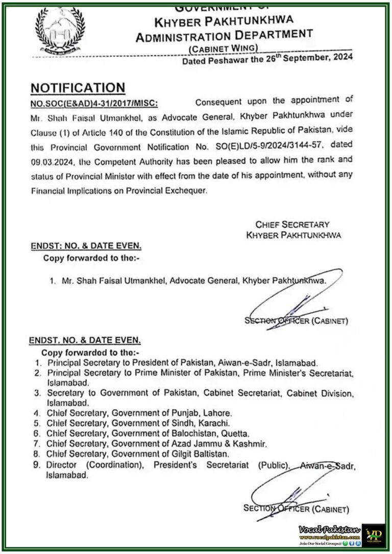 Advocate General Shah Faisal Ulmankhel Granted Provincial Minister Status in Khyber Pakhtunkhwa Rank Without Financial Impact-Notification